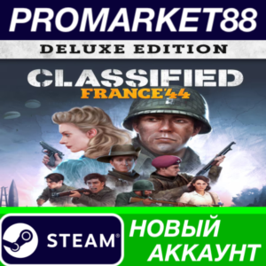 ✅ Classified: France ´44 Deluxe Edition Steam АККАУНТ
