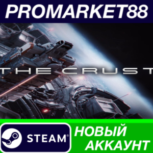 ✅ The Crust Steam АККАУНТ НОВЫЙ +ПОЧТА🟢