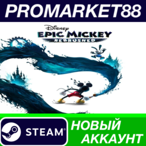 ✅ Disney Epic Mickey: Rebrushed Steam АККАУНТ +ПОЧТА
