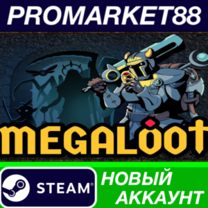 ✅ Megaloot Steam АККАУНТ НОВЫЙ +ПОЧТА🟢