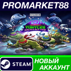 ✅ Teenage Mutant Ninja Turtles: Splintered Fate Steam А