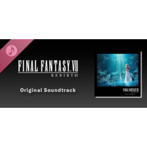 FINAL FANTASY VII REBIRTH Original Soundtrack 💎 STEAM