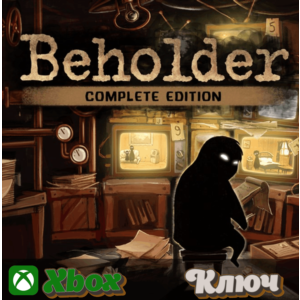 🔑  BEHOLDER COMPLETE EDITION 🔥XBOX КЛЮЧ