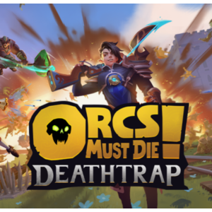 Orcs Must Die! Deathtrap / STEAM АККАУНТ