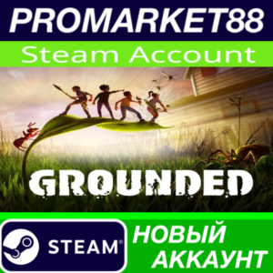 ✅ Grounded Steam АККАУНТ НОВЫЙ +ПОЧТА🟢