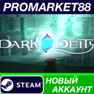 ✅ Dark Deity Steam АККАУНТ НОВЫЙ +ПОЧТА🟢