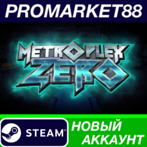 ✅ Metroplex Zero: Sci-Fi Card Battler Steam АККАУНТ