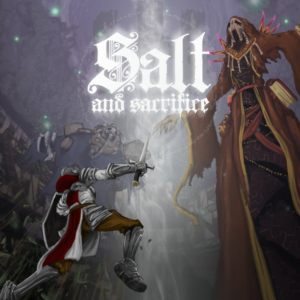 Salt and Sacrifice PS4 & PS5