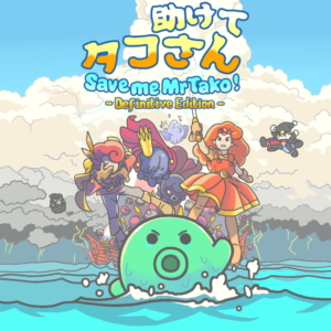 Save Me Mr. Tako: Definitive Edition PS4 & PS5