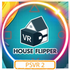 💠 (PSVR2) House Flipper VR (PS5/RU) П3 - Активация