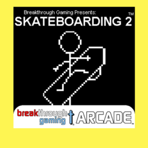 Skateboarding 2 - Breakthrough Gaming Arcade PS4 & PS5