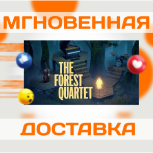 🔥 The Forest Quartet \Steam\Весь Мир + РФ\Ключ