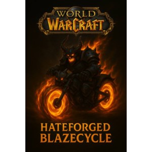 🔥Hateforged Blazecycle •Закаленный Ненавистью Жароцикл