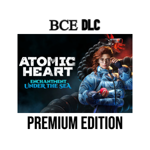 ATOMIC HEART - Premium Edition ВСЕ DLC STEAM