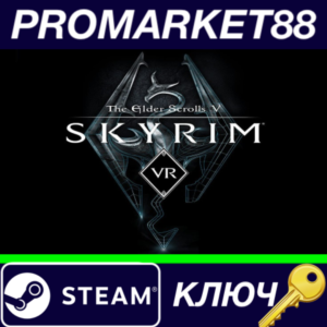 ⭐The Elder Scrolls V: Skyrim VR Steam КЛЮЧ 🔑GLOBAL