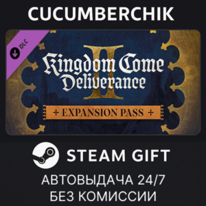Kingdom Come: Deliverance II - Expansion Pass✅STEAM✅МИР