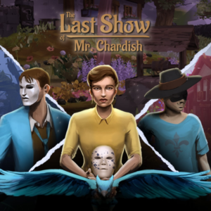 The Last Show of Mr. Chardish PS4 & PS5