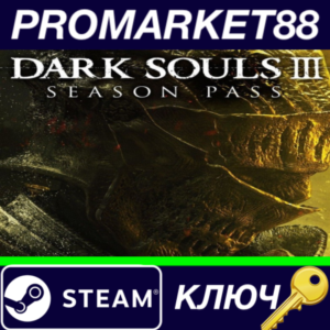 ⭐Dark Souls III - Season Pass DLC EU Steam КЛЮЧ 🔑ЕВРОП