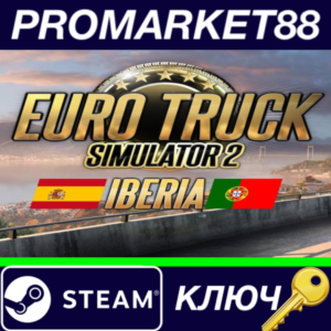 ⭐Euro Truck Simulator 2 - Iberia DLC Steam КЛЮЧ 🔑GLOBA