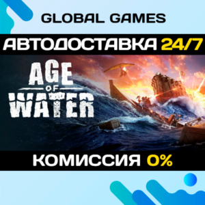 Age of Water STEAM GIFT 🚀АВТОДОСТАВКА💳0%