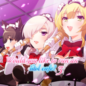 Would you like to run an idol café? 3 PS4 & PS5