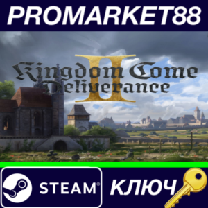 ⭐Kingdom Come: Deliverance 2 II ЕВРОПА Steam КЛЮЧ 🔑