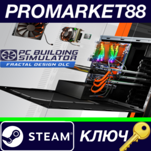 ⭐  Building Simulator - Fractal Design Workshop DLC Ste