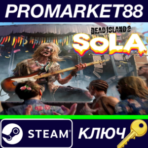 ⭐ Dead Island 2 - SoLA DLC Steam КЛЮЧ 🔑 ЕВРОПА