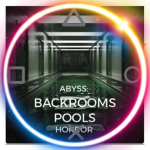 💠 Abyss: Backrooms Pools Horror (PS4/PS5/RU) Аренда