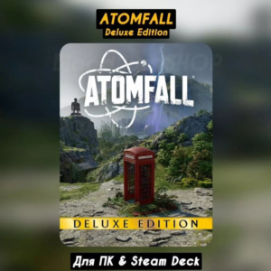 🔴Atomfall Deluxe Edition🔥Все DLC🔥+Бонусы предзаказа