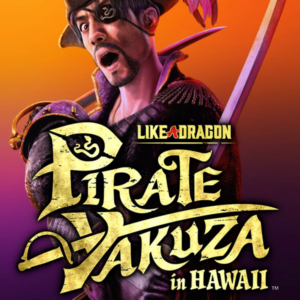 Like a Dragon Pirate Yakuza in Hawaii Delux XBOX