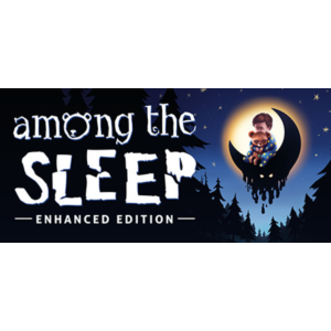 🔥Among the Sleep - Enhanced Edition (STEAM KEY/GLOBAL)