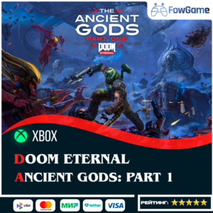 ✅ DOOM Eternal Ancient Gods: Часть 1🔑 Xbox🟢Весь Мир