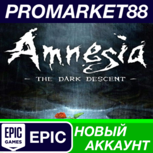 ✅ Amnesia: The Dark Descent Epic Games АККАУНТ +ПОЧТА