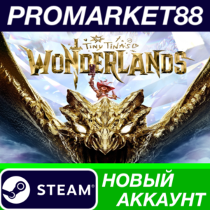 ✅ Tiny Tina´s Wonderlands: Chaotic Great Edition Steam