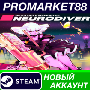 ✅ Read Only Memories: NEURODIVER Steam АККАУНТ +ПОЧТА