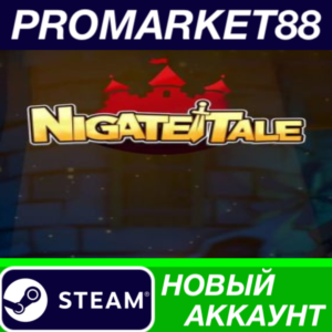 ✅ Nigate Tale Steam АККАУНТ НОВЫЙ +ПОЧТА🟢