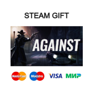 AGAINST| steam RU/UA/KZ/CНГ