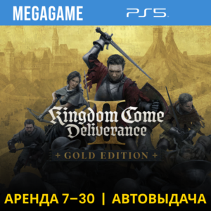 Kingdom Come Deliverance II Gold (PS5/RU) Аренда 7 дней