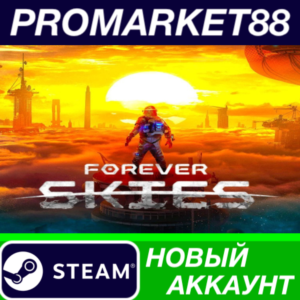 ✅ Forever Skies Steam АККАУНТ НОВЫЙ +ПОЧТА🟢