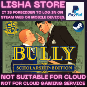 Bully Scholarship Ed Стим Оффлайн на 90 дней
