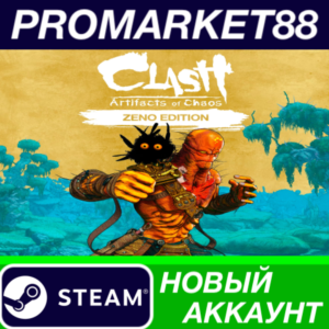 ✅ Clash: Artifacts of Chaos Zeno Edition Steam АККАУНТ