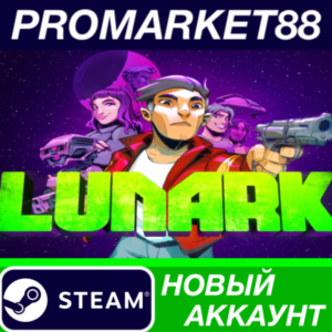 ✅ LUNARK Steam АККАУНТ НОВЫЙ +ПОЧТА🟢