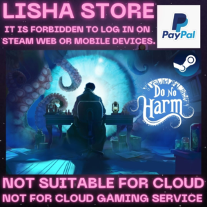 Do No Harm Стим Оффлайн на 90 дней