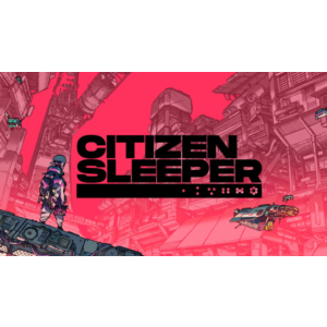 💙 Citizen Sleeper 💙 Steam Global Key 💙