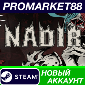 ✅ Nadir: A Grimdark Deckbuilder Steam АККАУНТ +ПОЧТА