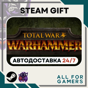 📙Total War: WARHAMMER Steam GIFT ⭐Авто⭐ RU✅