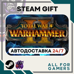 📙Total War: WARHAMMER II Steam GIFT ⭐Авто⭐ RU✅