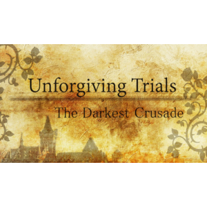 Unforgiving Trials: The Darkest Crusade (Steam) Global