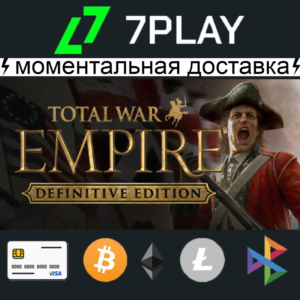 Total War: EMPIRE - Definitive Edition - Оффлайн Steam